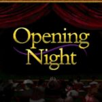Opening Night