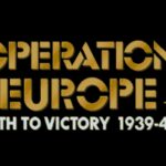 Operation Europe: Path to Victory 1939-45