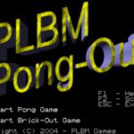 PLBM Pong-Out