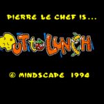 Pierre le Chef is… Out to Lunch