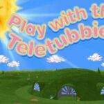 Play with the Teletubbies