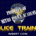 Police Trainer: Property of Metro Police Academy