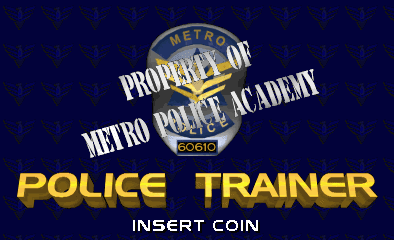 Police Trainer: Property of Metro Police Academy