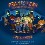 Pranksters: Treasure of the Indians