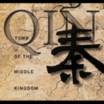 Qin: Tomb of the Middle Kingdom
