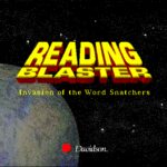 Reading Blaster: Invasion of the Word Snatchers
