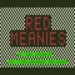Red Meanies