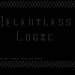Relentless Logic