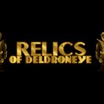 Relics of Deldroneye