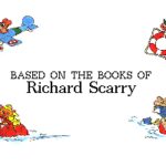 Richard Scarry’s Busiest Neighborhood Disc Ever!