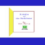 Riddle of the Redstone