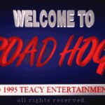 Road Hog!