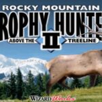 Rocky Mountain Trophy Hunter II: Above the Treeline